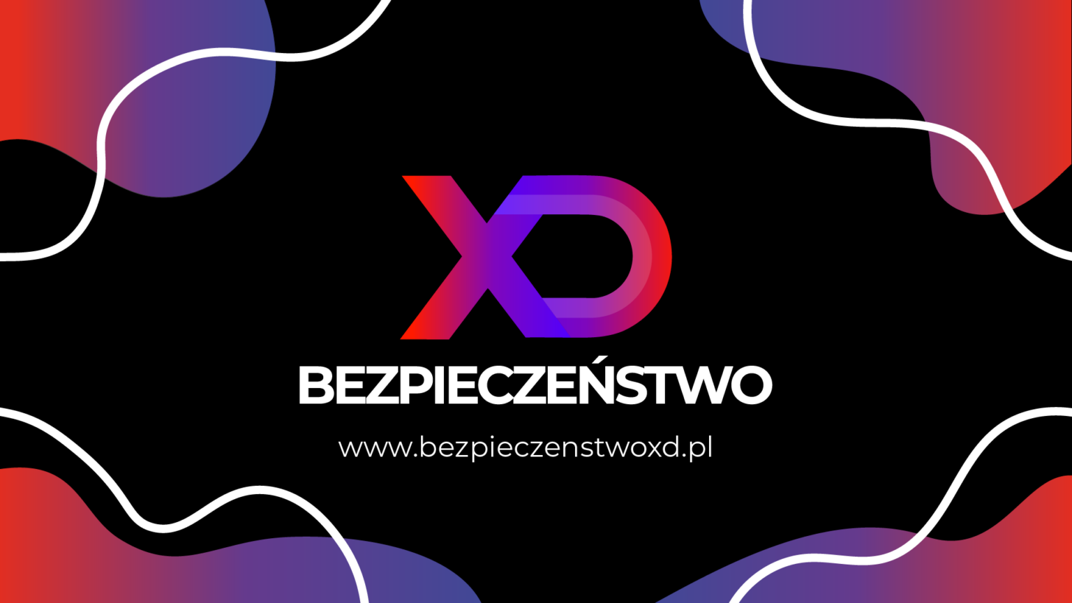 BezpieczeństwoXD