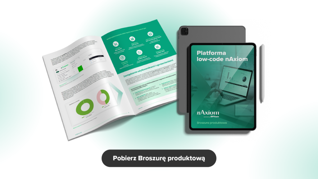 Cyfrowa synergia bez rewolucji: nAxiom jako brakujące ogniwo w ekosystemie IT nowoczesnej organizacji 5 3 E book broszura produktowa